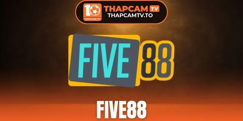 Five88 - Tận Dụng Cơ Hội Chốt Kèo Vội Ẵm Ngay Thưởng Lớn