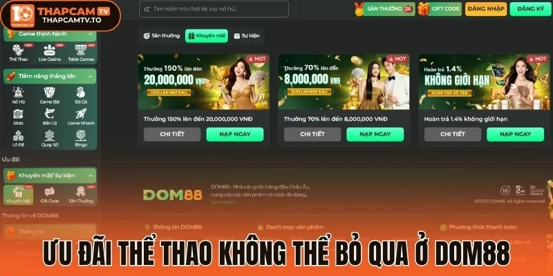 Ưu đãi thể thao không thể bỏ qua ở Dom88
