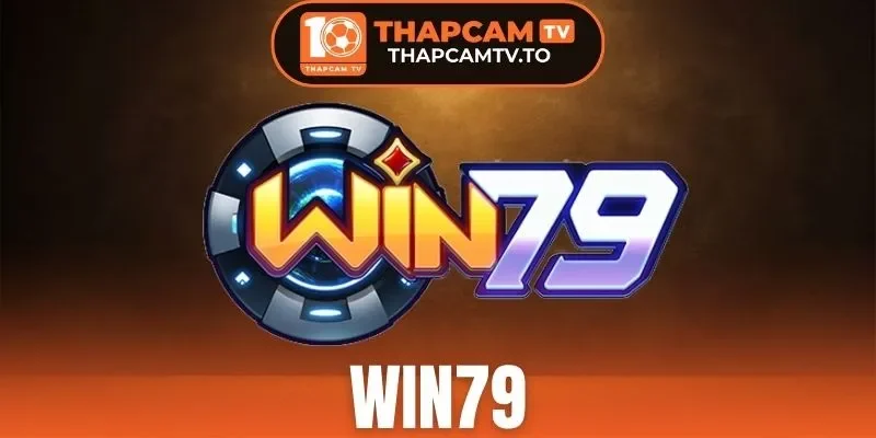 Win79 - Sân Chơi Sở Hữu Tỷ Lệ Kèo Bùng Nổ Bậc Nhất 2026
