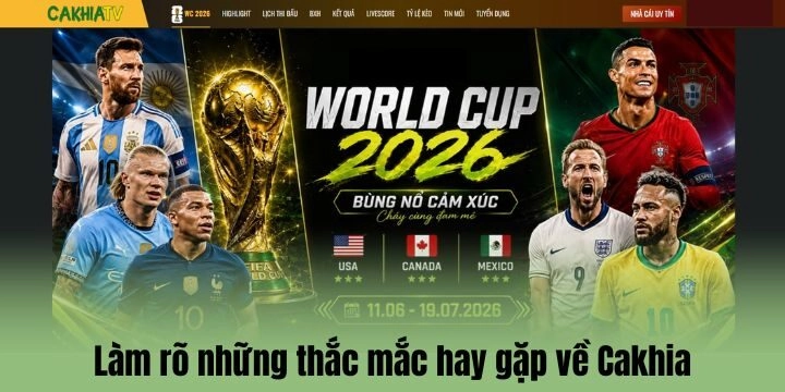 Tìm hiểu về Cakhia, fan bóng đá thắc mắc điều gì?